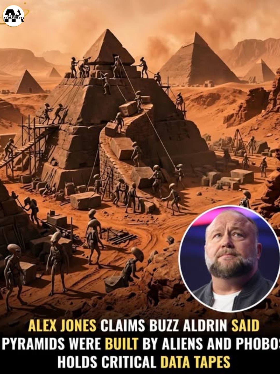 Có thể là hình ảnh về Tượng Nhân sư ở Giza và văn bản cho biết 'M A ALEX JONES CLAIMS BUZZ ALDRIN SAID PYRAMIDS WERE BUILT BY ALIENS AND PHOBO HOLDS CRITICAL DATA TAPES'