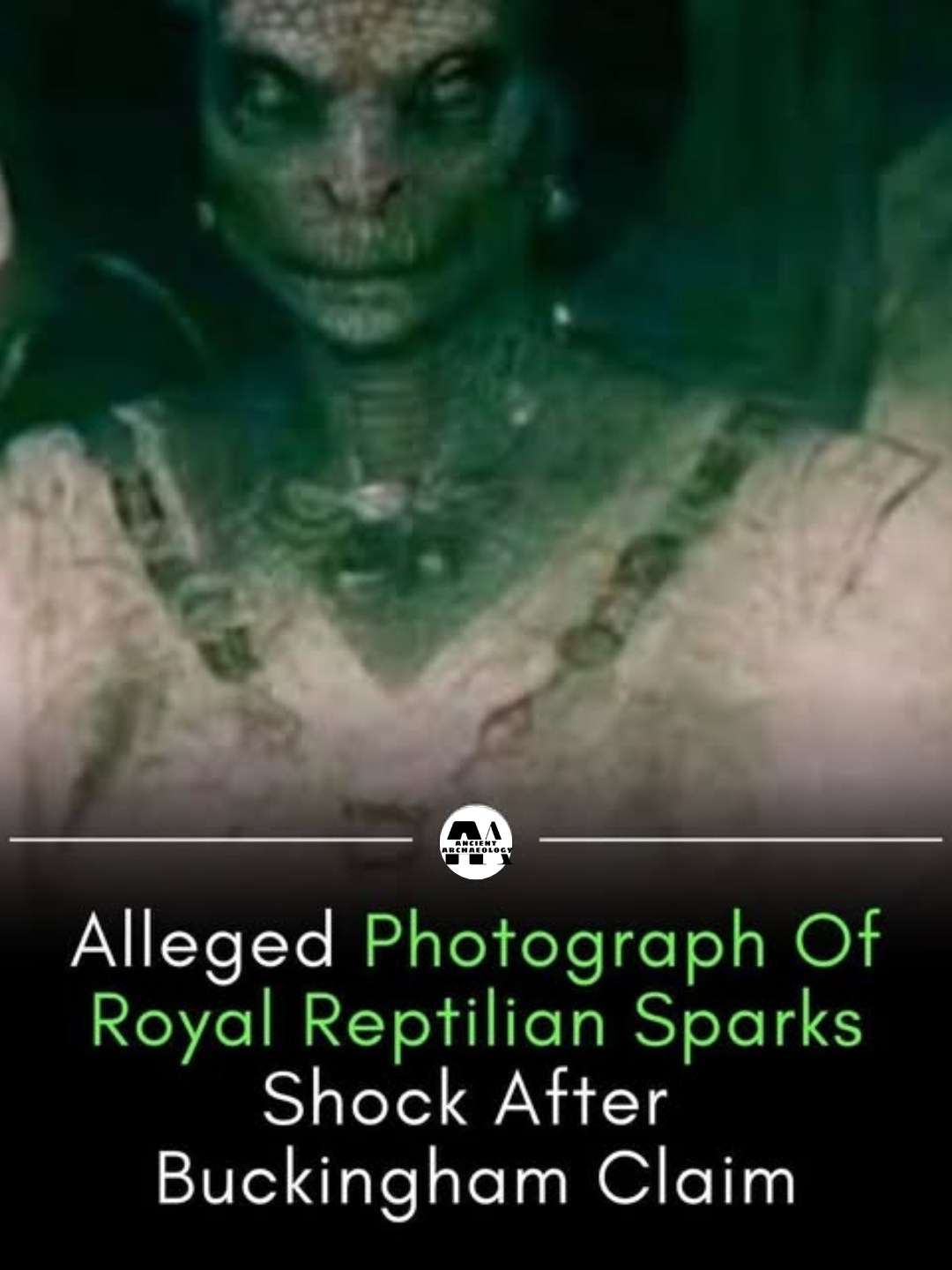 Có thể là hình ảnh về văn bản cho biết 'EOLeS Alleged PH๏τo PH๏τograph Of Royal Reptilian Sparks Shock After Buckingham Claim'