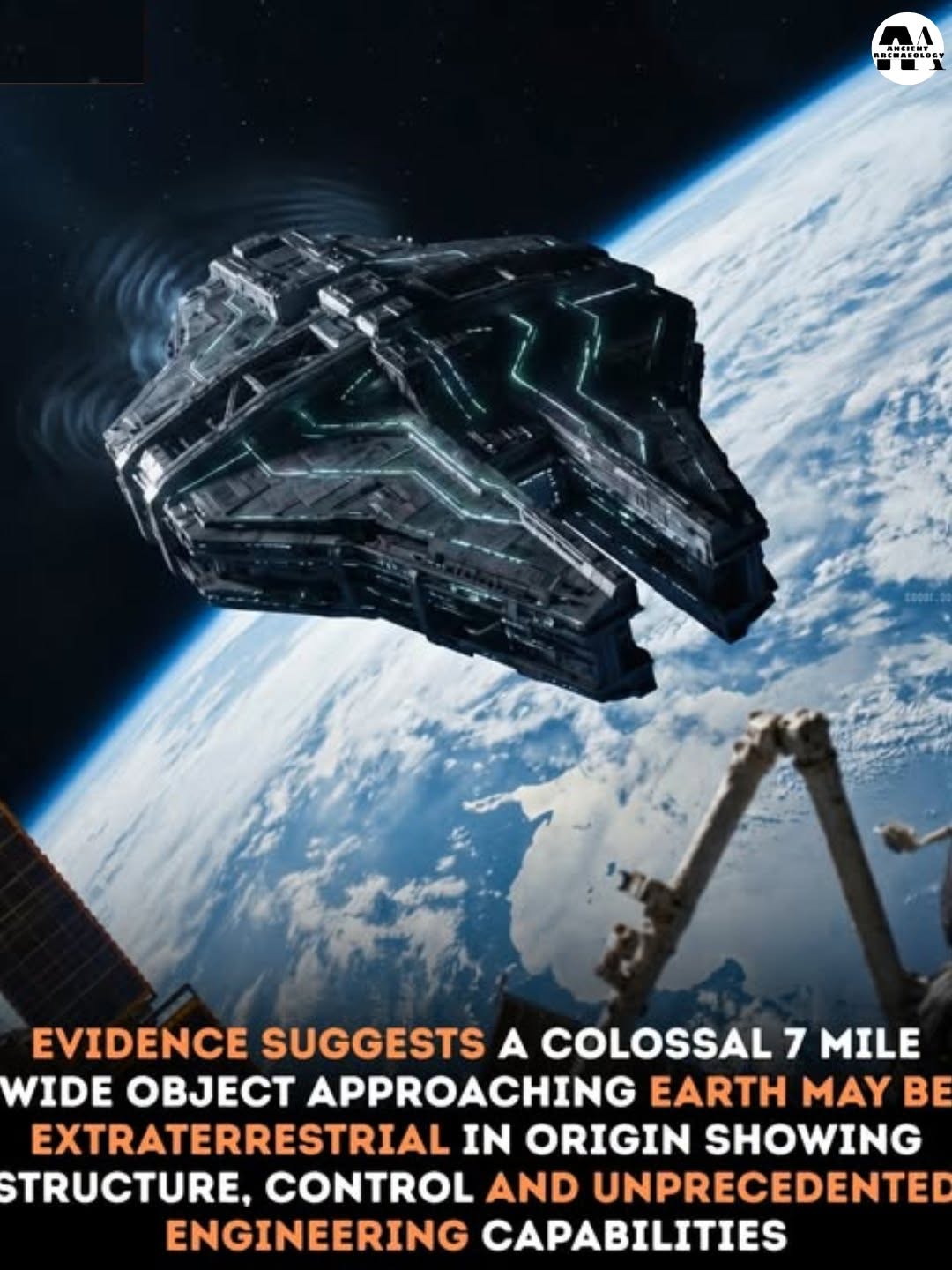 Có thể là hình ảnh về văn bản cho biết 'AecTuT ".ប0 EVIDENCE SUGGESTS A COLOSSAL 7 MILE WIDE OBJECT APPROACHING EARTH MAY BE EXTRATERRESTRIAL IN ORIGIN SHOWING STRUCTURE, CONTROL AND UNPRECEDENTED ENGINEERING CAPABILITIES'