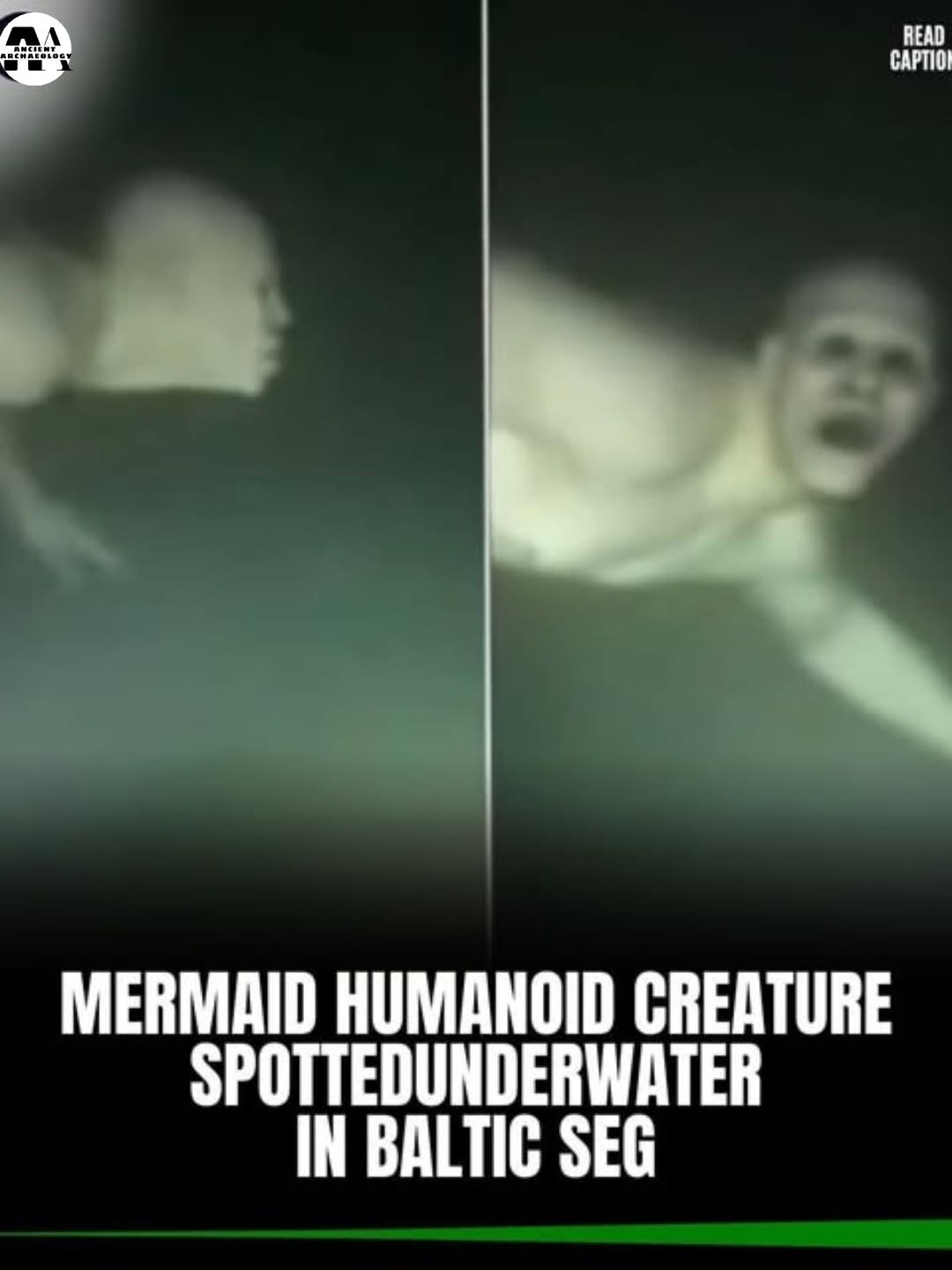 Có thể là hình ảnh về bơi và văn bản cho biết 'An READ CAPTIO! MERMAID HUMANOID CREATURE SPOTTEDUNDERWATER IN BALTIC SEG'