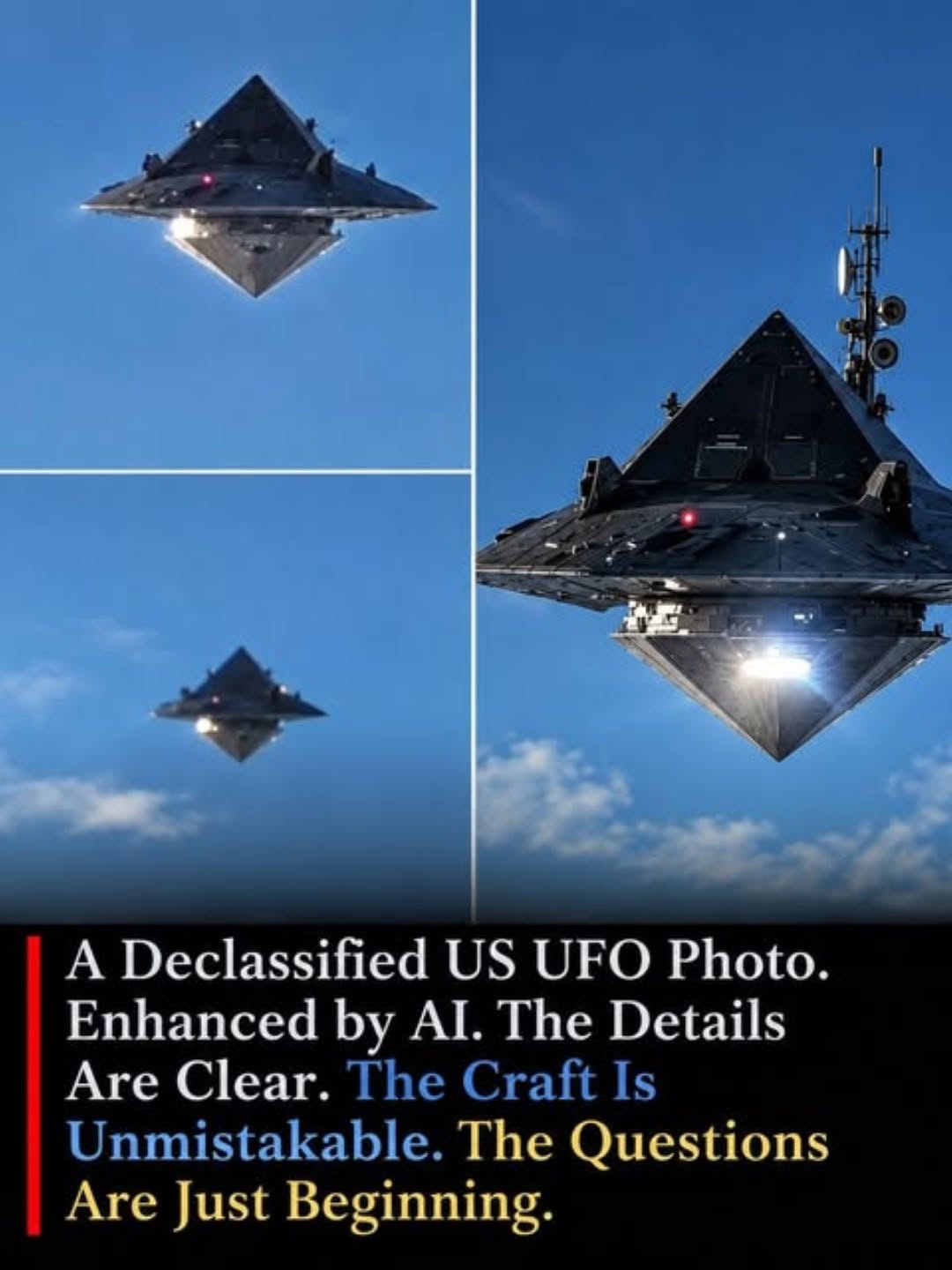 Có thể là hình ảnh về máy bay và văn bản cho biết 'A Declassified US UFO PH๏τo. ιο. Enhanced by AI. The Details Are Clear. The Craft Is Unmistakable. The Questions Are Just Beginning.'